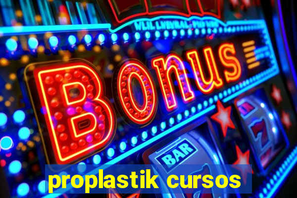 proplastik cursos